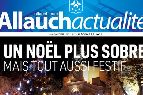 Nouveau magazine municipal : « Un Noël plus sobre mais tout aussi festif ! »