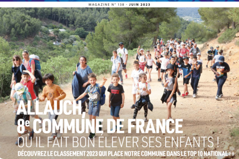 Nouveau magazine municipal : « Allauch, 8ème commune de France où il fait bon élever ses enfants ! »