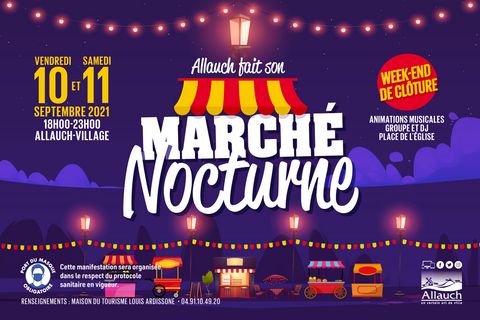 Marché nocturne : Un grand week-end de clôture vous attend ! 