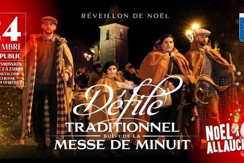 24 décembre : Défilé Traditionnel et Messe de Noël