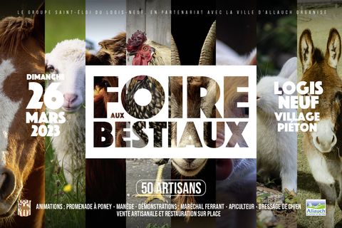 Dimanche 26 mars, c’est le retour de la Foire aux Bestiaux et artisanale du Logis-Neuf (avenue Leï Rima) !