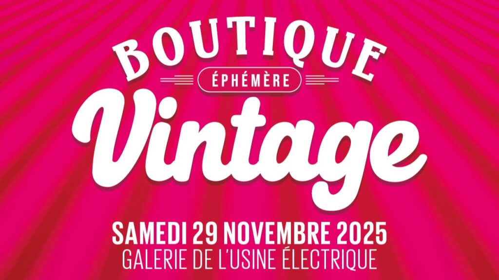 Découvrez la 1ère boutique éphémère vintage à la Galerie d'exposition