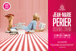 Exposition « Souvenirs d’Avenir » de Jean-Marie Périer