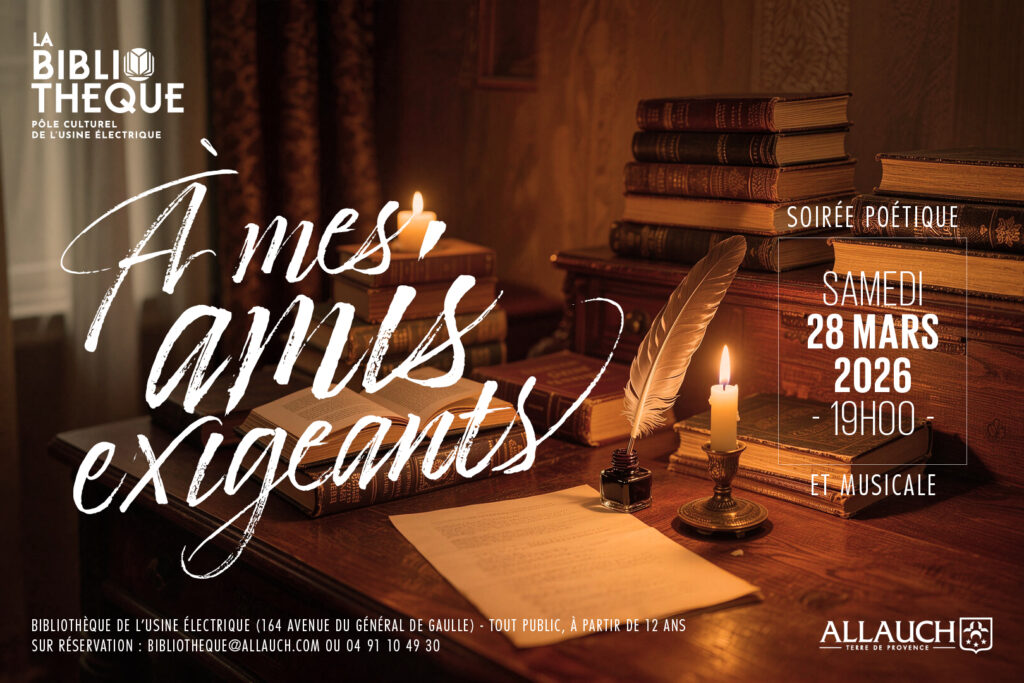 « Entre les lignes », échanges avec les auteurs de la région et “À mes amis exigeants”, soirée poétique le samedi 28 mars, à la Bibliothèque