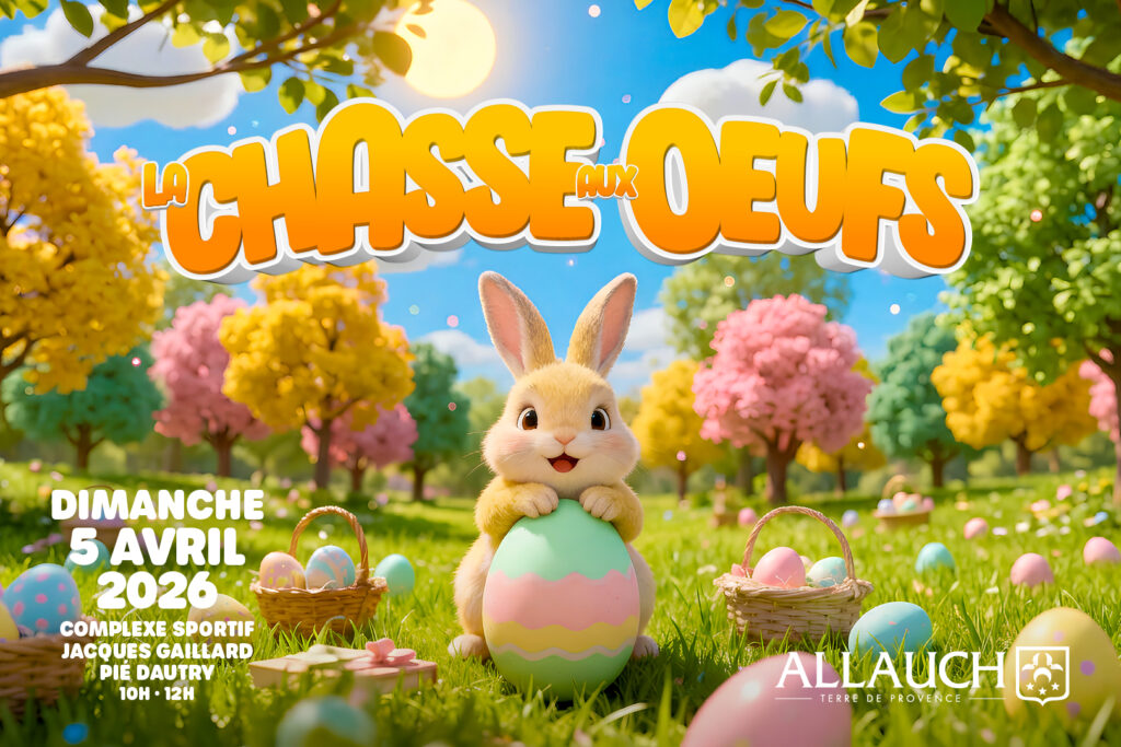 Grande Chasse aux Œufs en chocolat : rendez-vous le dimanche 5 avril au Complexe sportif de Pié d’Autry (de 10h à 12h) !