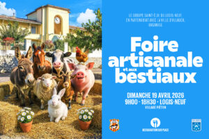 Dimanche 19 avril, participez à la Foire aux Bestiaux et Artisanale du Logis-Neuf (de 9h à 18h30), avenue Leï Rima !