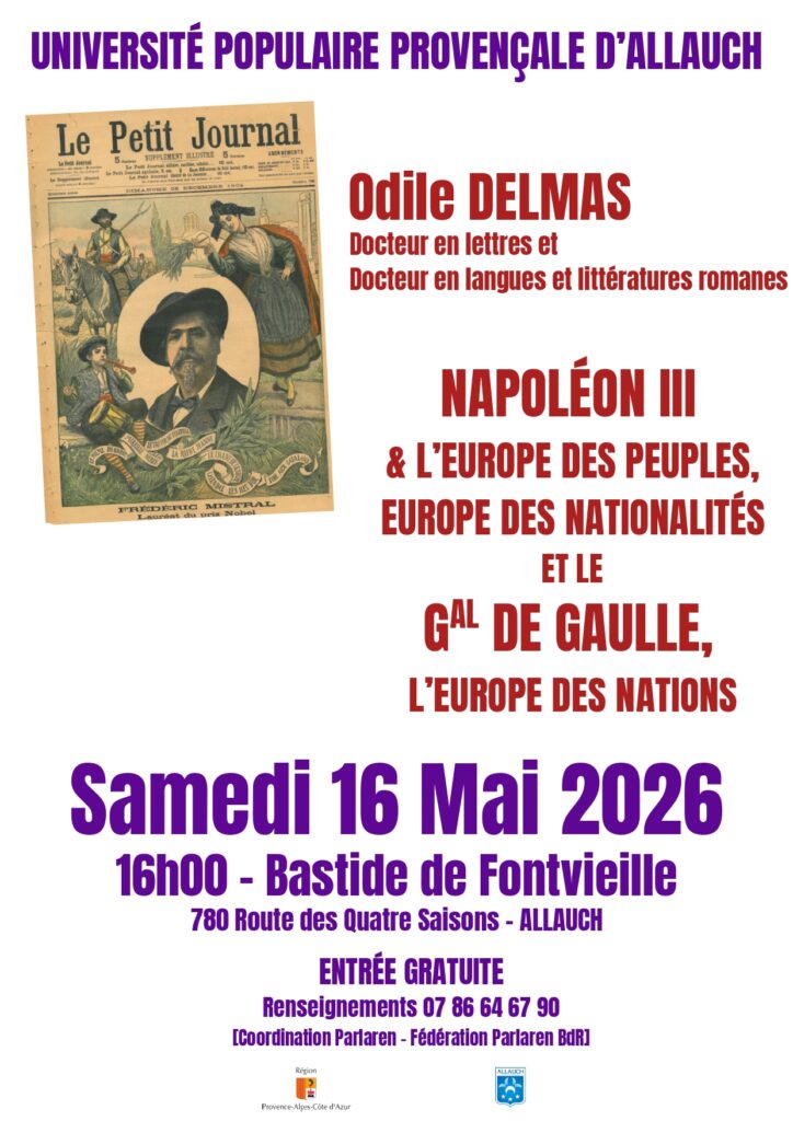 « Napoléon III & l’Europe des peuples, Europe des nationalités et le Général de Gaulle, l’Europe des Nations » : une conférence le samedi 16 mai, à la salle de Fontvieille (16h)