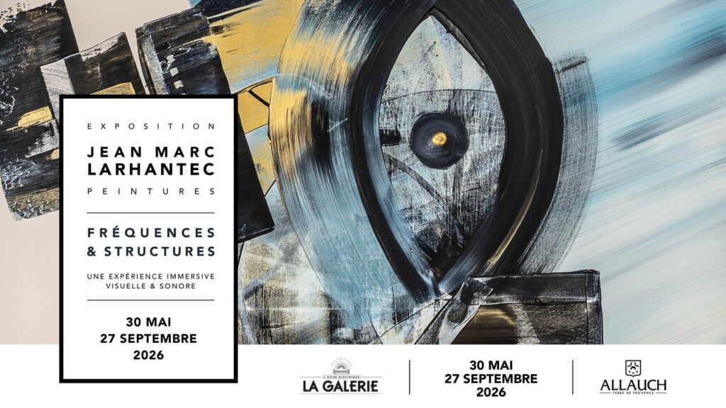 « Fréquences et Structures » : découvrez l’exposition du peintre Jean-Marc Larhantec à la Galerie du Pole culturel de l’Usine électrique d'allauch, du samedi 30 mai au dimanche 27 septembre 2026