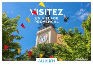 La Ville d’Allauch lance sa nouvelle campagne de promotion touristique pour faire rayonner l’authenticité provençale de notre territoire. Une campagne gratuite qui invite à découvrir ou redécouvrir un village où traditions, patrimoine et nature se vivent pleinement.